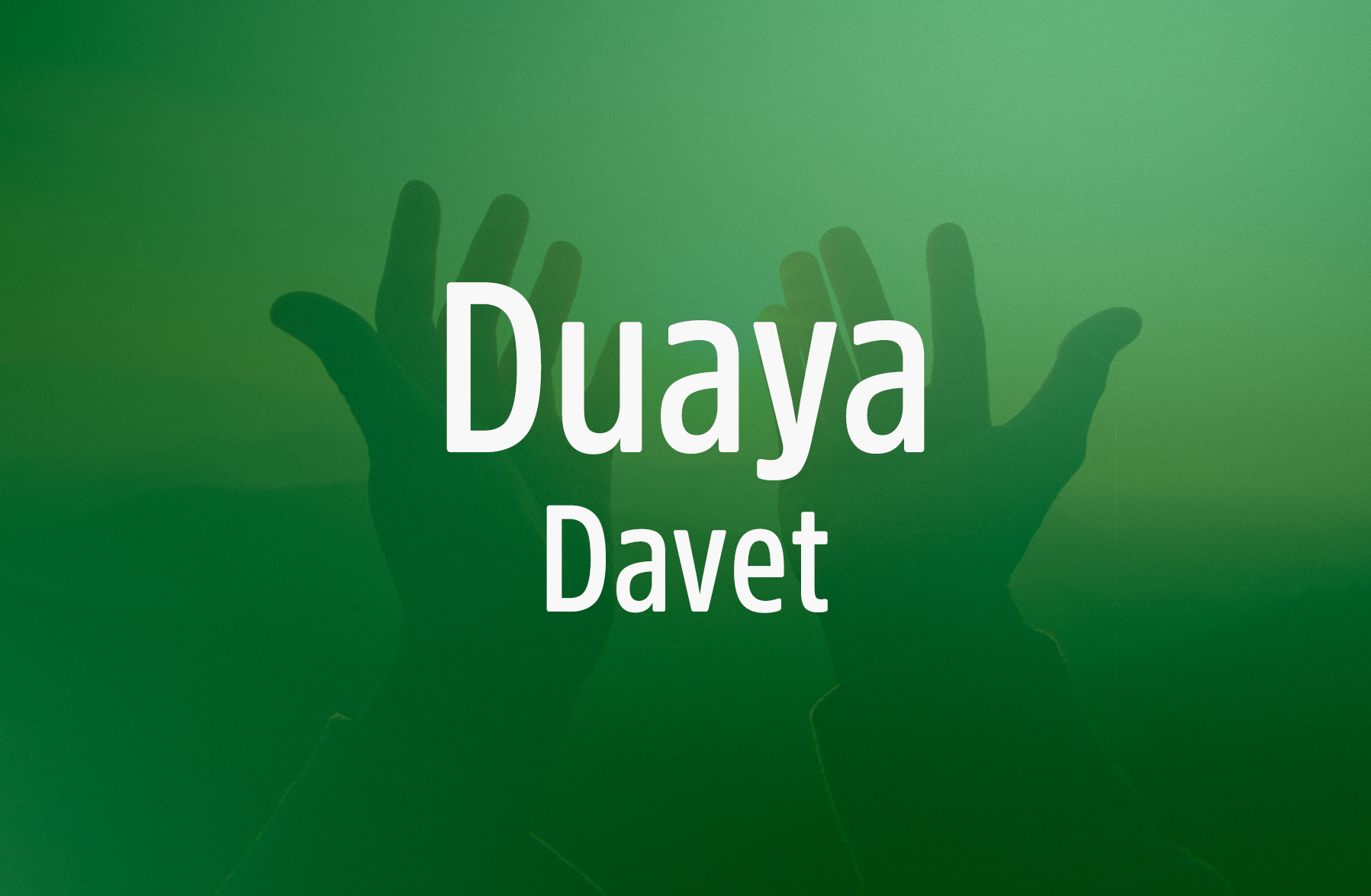 Duaya Davet