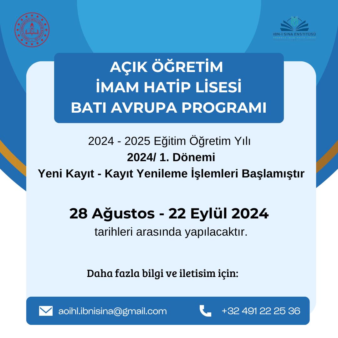 İbn-i Sina Enstitüsü Açıköğretim İmam Hatip Lisesi Batı Avrupa Programı 2024-2025 Dönemi Kayıtları Başladı